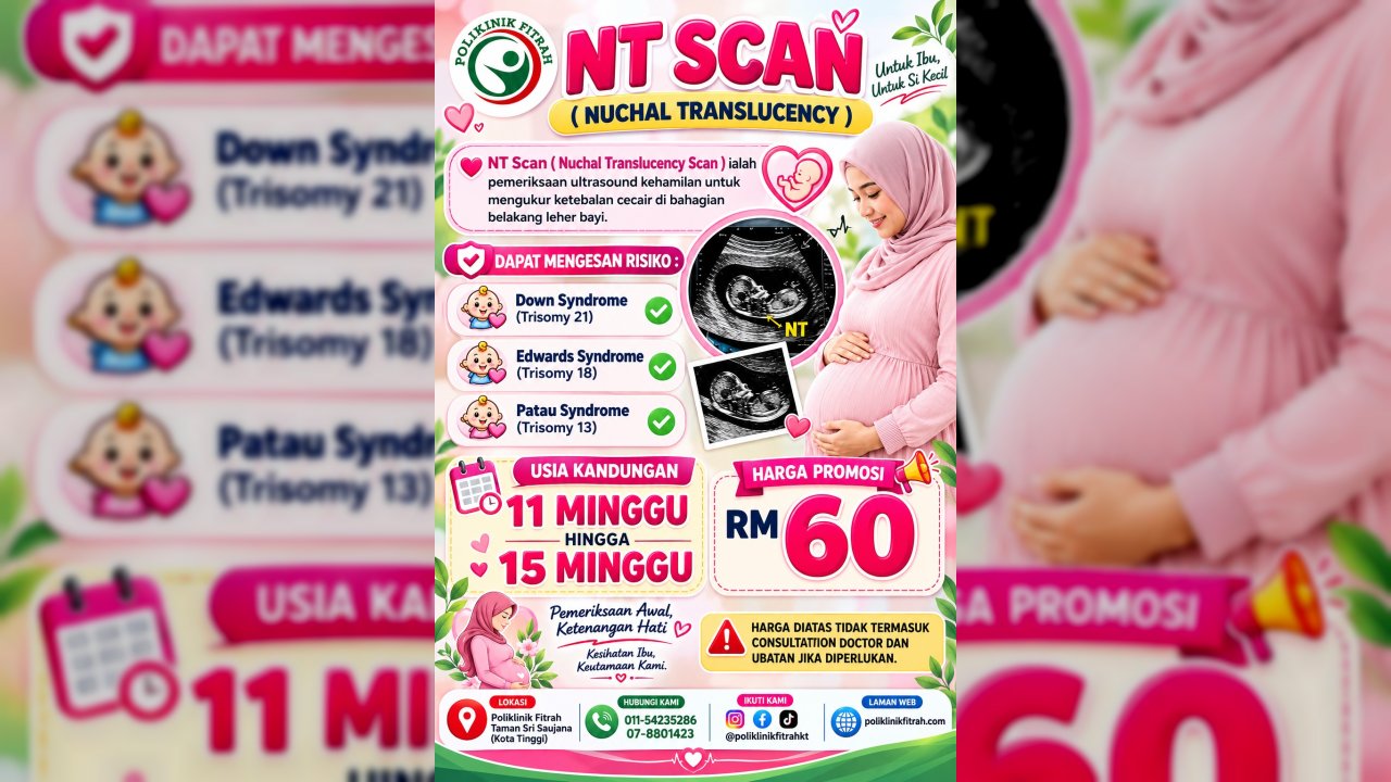 NUCHAL TRANSLUCENCY SCAN ( NT SCAN  )